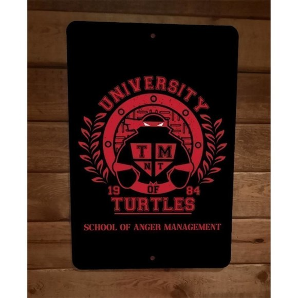 University of Turtles TMNT School of Anger Management Raphael 8x12 Wall Sign
